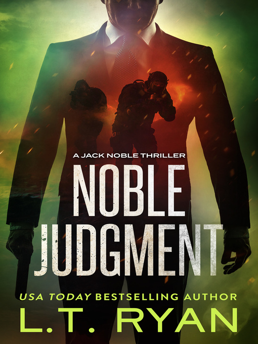 Title details for Noble Judgment (Formerly Noble Intentions Season Four) by L.T. Ryan - Available